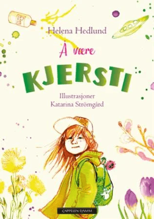 Å være Kjersti av Helena Hedlund