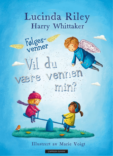 Vil du være vennen min? av Lucinda Riley, Harry Whittaker