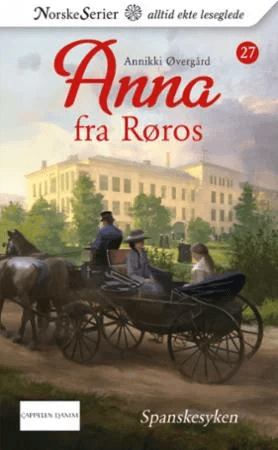 Spanskesyken av Annikki Øvergård