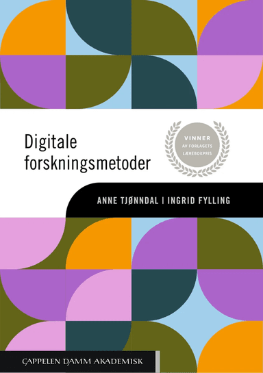 Digitale forskningsmetoder av Ingrid Fylling, Anne Tjønndal