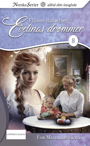 For Mathildes skyld av Ellinor Rafaelsen