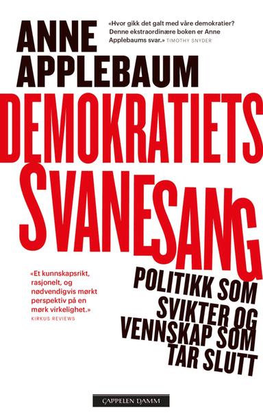 Demokratiets svanesang av Anne Applebaum