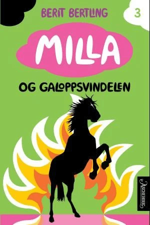 Milla og galoppsvindelen av Berit Bertling