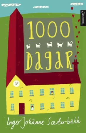 1000 dagar av Inger Johanne Sæterbakk