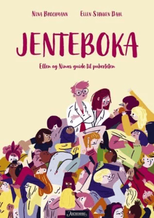 Jenteboka av Nina Brochmann, Ellen Støkken Dahl
