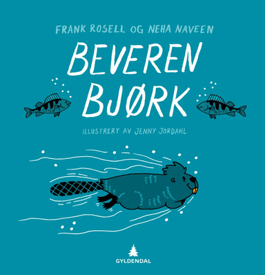 Beveren Bjørk av Neha Naveen, Frank Rosell