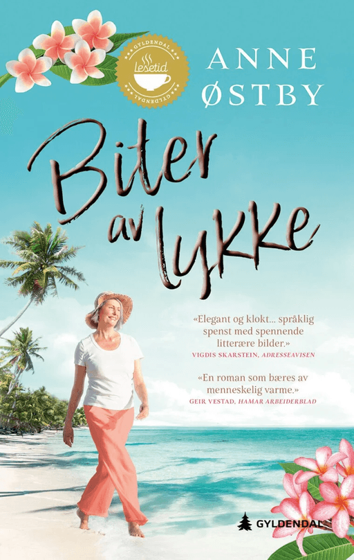 Biter av lykke av Anne Ostby