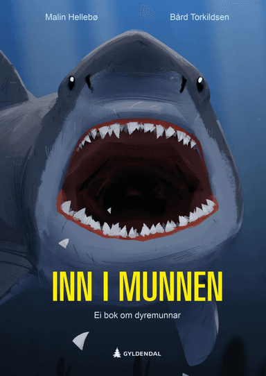 Inn i munnen av Malin Hellebø