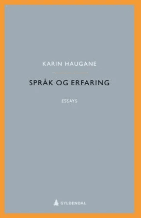 Språk og erfaring av Karin Haugane