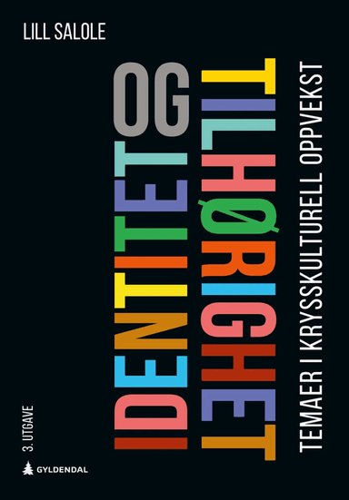 Identitet og tilhørighet av Lill Salole