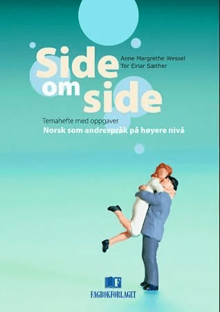 Side om side av Tor Einar Sæther, Anne Margrethe Wessel