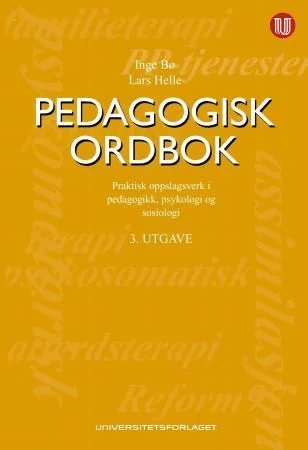 Pedagogisk ordbok av Inge Bø, Lars Helle