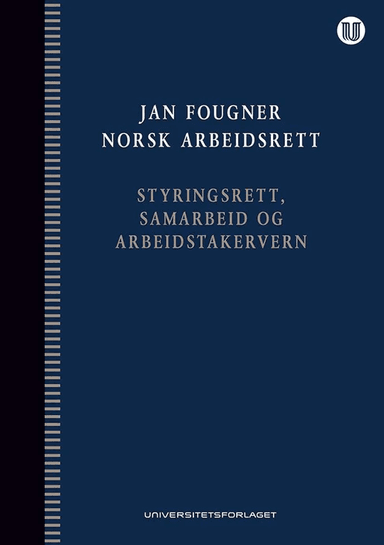 Norsk arbeidsrett av Jan Fougner