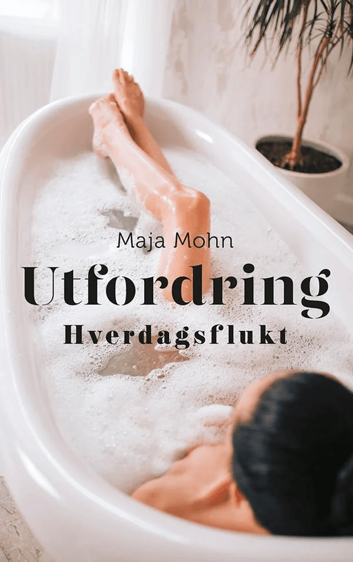 Utfordring av Maja Mohn