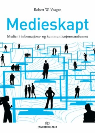 Medieskapt av Robert W. Vaagan