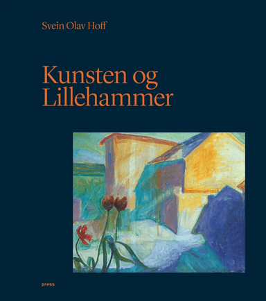 Kunsten og Lillehammer av Svein Olav Hoff