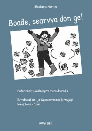 Boa¿e, searvva don ge! av Stephanie Mertins