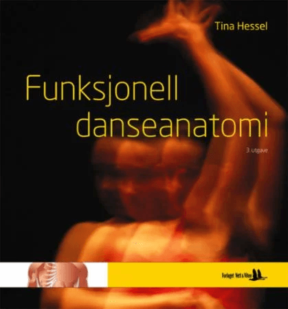 Funksjonell danseanatomi av Tina Hessel