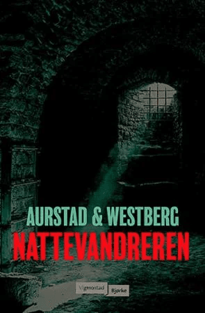 Nattevandreren av Tore Aurstad, Carina Westberg