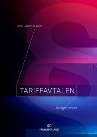 Tariffavtalen av Tron Løkken Sundet