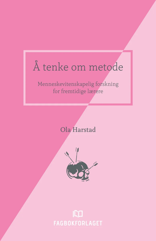 Å tenke om metode av Ola Harstad