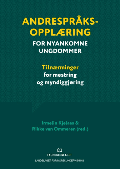 Andrespråksopplæring for nyankomne ungdommer