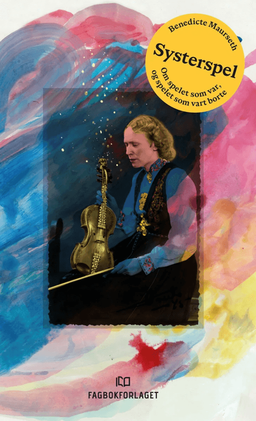 Systerspel av Benedicte Maurseth