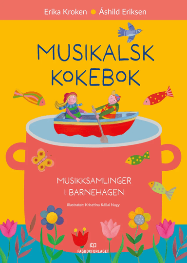 Musikalsk kokebok av Åshild Eriksen, Erika Kroken