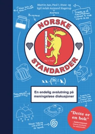 Norske standarder av Martin Aas, Egil Aslak Aursand Hagerup, Paul I. Huse