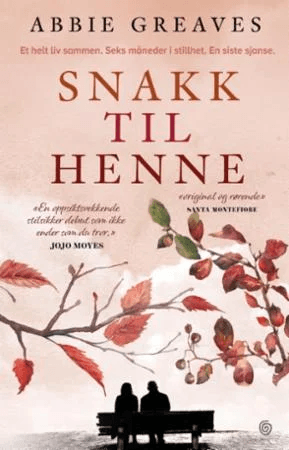 Snakk til henne av Abbie Greaves