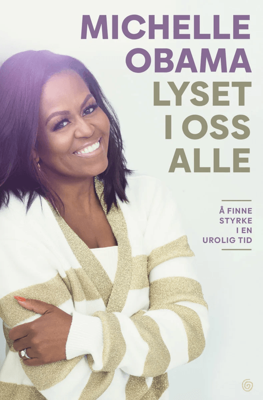 Lyset i oss alle av Michelle Obama