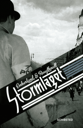 Stormlaget av Terje Emberland, Bernt Rougthvedt