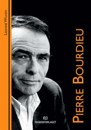 Pierre Bourdieu av Lisanne Wilken