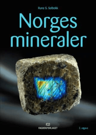 Norges mineraler av Rune S Selbekk