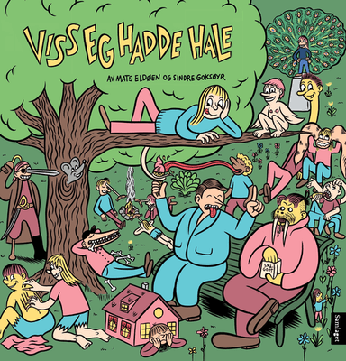 Viss eg hadde hale av Mats Eldøen