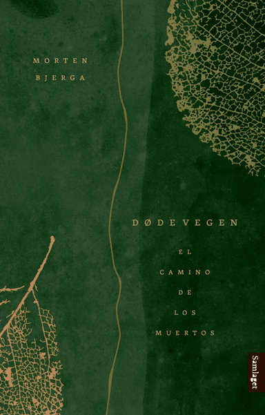 Dødevegen av Morten Bjerga