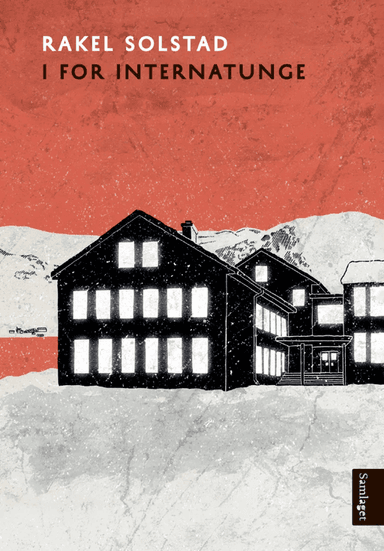 I for internatunge av Rakel Solstad
