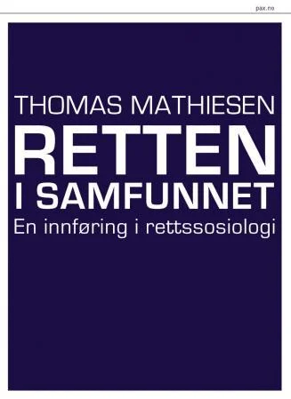 Retten i samfunnet av Thomas Mathiesen