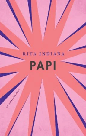 Papi av Rita Indiana