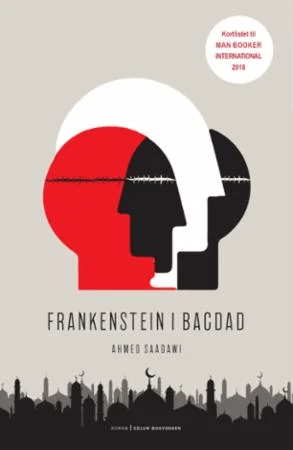Frankenstein i Bagdad av Ahmed Saadawi