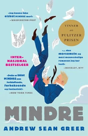 Mindre av Andrew Sean Greer
