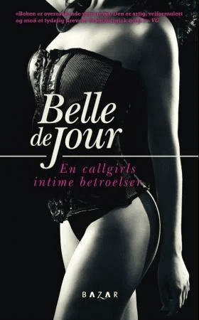 En callgirls intime betroelser av Belle De Jour