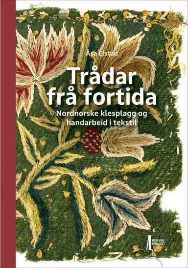 Trådar frå fortida av Åsa Elstad