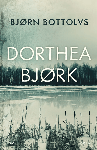 Dorthea Bjørk av Bjørn Bottolvs