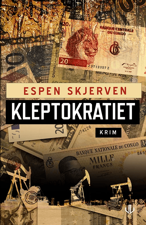 Kleptokratiet av Espen Skjerven