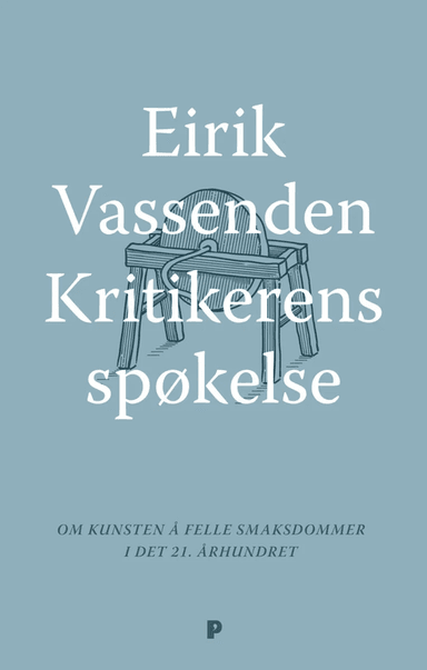 Kritikerens spøkelse av Eirik Vassenden