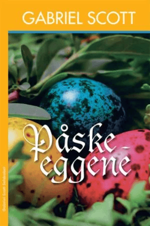 Påskeeggene av Gabriel Scott