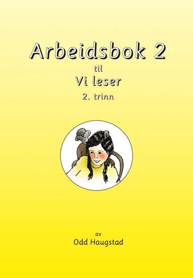 Arbeidsbok 2 til Vi leser av Odd Haugstad