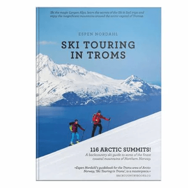 Ski touring in Troms av Espen Nordahl