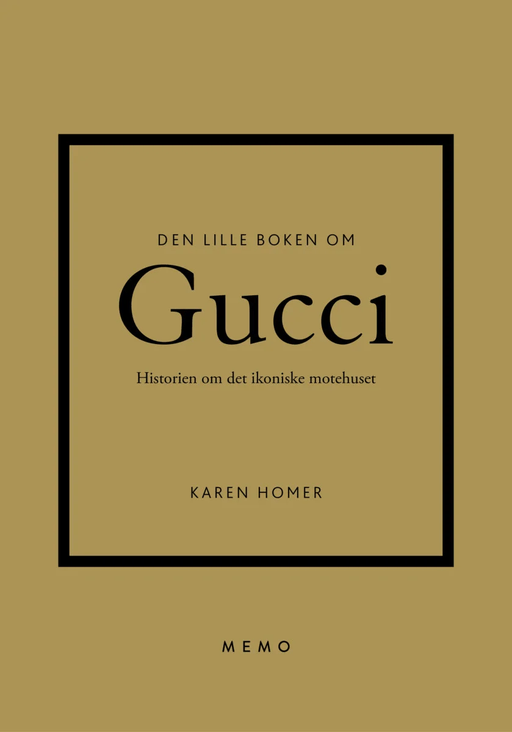 Den lille boken om Gucci av Karen Homer